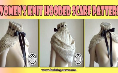 Women’s Knit Hooded Scarf Pattern